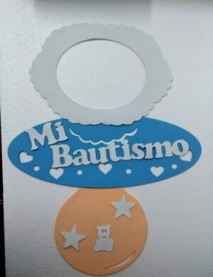 CARTEL GOMA EVA CHUPETE MI BAUTISMO