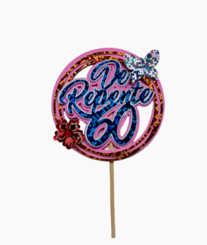 TOPPER HOLOGRAFICO DE REPENTE 60 CON FLOR Y CON CERVEZA